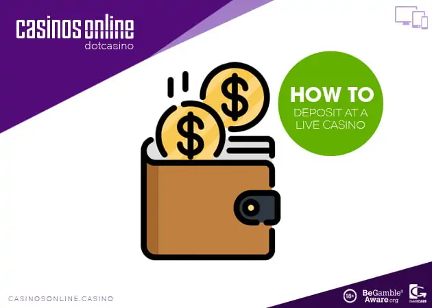 how to deposit funds at a live casino how to deposit funds at a live casino