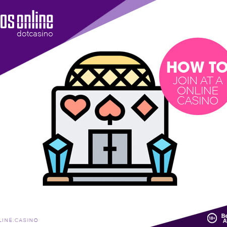 How to Join an Online Casino