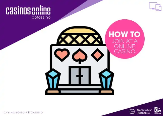 how to join up at an online casino