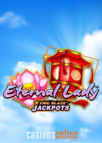 Fire Blaze Jackpots - Eternal Lady