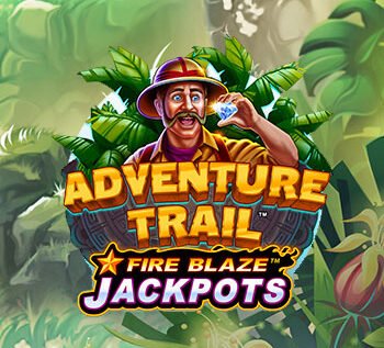 Adventure Trail Fire Blaze Slots