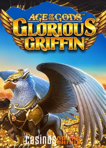 Gloriuos Griffin - Age of the Gods Jackpots