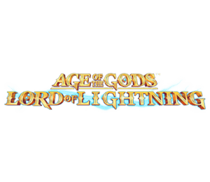 Lord of Lightning Age of the Gods Lord of Lightning - Age of the Gods