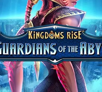 Guardians of the Abyss – Kingdoms Rise