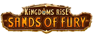 Sands of Fury - Kingdoms Rise