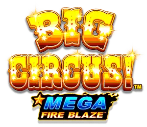 Big Circus Fire Blaze Jackpot slot
