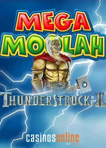 Thunderstruck II Mega Moolah Jackpot Slot Features Thunderstruck II Game Features