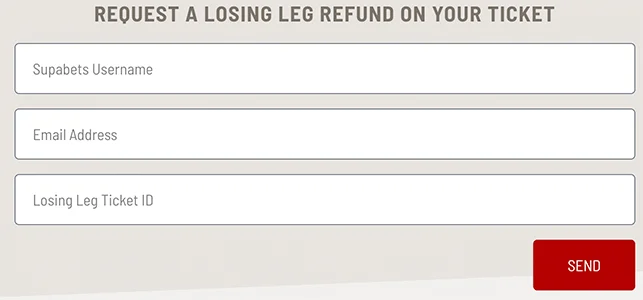 Losing Leg Refund Example Form By Supabets