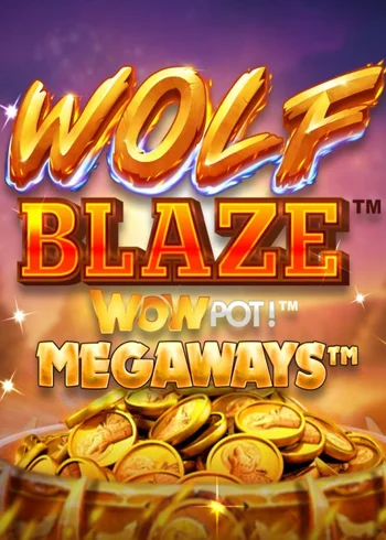 Wolf Blaze MegaWays WowPot Jackpot Slots